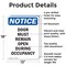 Signmission Door Must Remain Open During Occupancy, 12 in W x Rectangle, Aluminum OS-2PACK-NS-A-1218-V-11506 - alternate 5